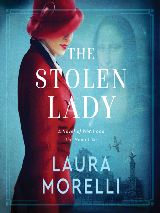 Title details for The Stolen Lady by Laura Morelli - Wait list
